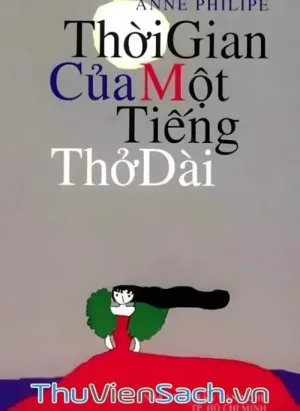 Thời Gian Của Một Tiếng Thở Dài