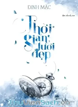 Thời Gian Tươi Đẹp - Tập 1