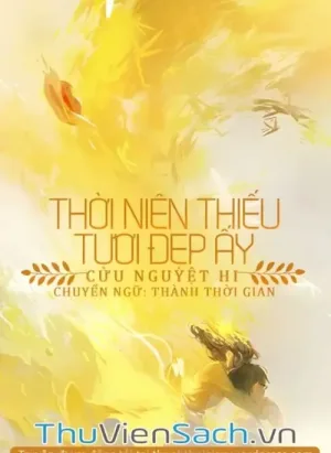 Thời Niên Thiếu Tươi Đẹp Ấy