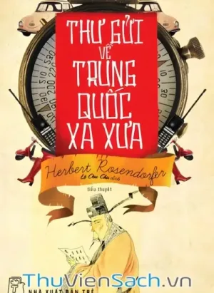 Thư Gửi Về Trung Quốc Xa Xưa
