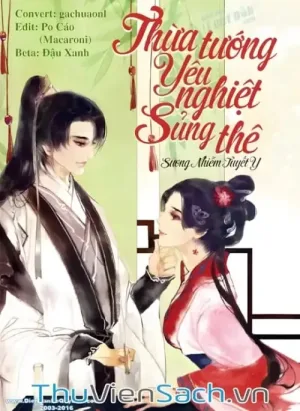 Thừa Tướng Yêu Nghiệt Sủng Thê