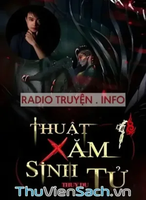 Thuật Xăm Sinh Tử - Phần 4