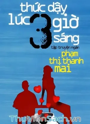 Thức Dậy Lúc 3 Giờ Sáng