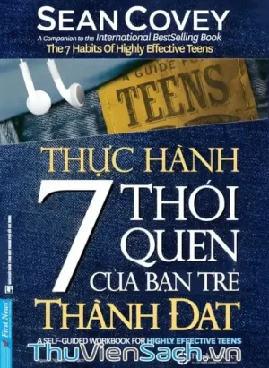 Thực Hành 7 Thói Quen Của Bạn Trẻ Thành Đạt