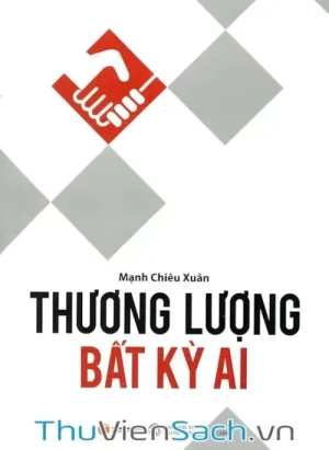 Thương Lượng Bất Kỳ Ai