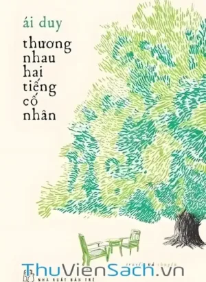 Thương Nhau Hai Tiếng Cố Nhân
