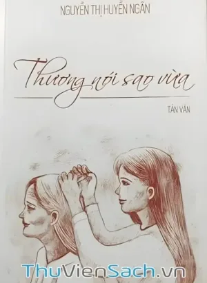 Thương Nói Sao Vừa