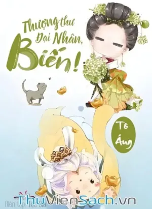 Thượng Thư Đại Nhân, Biến!