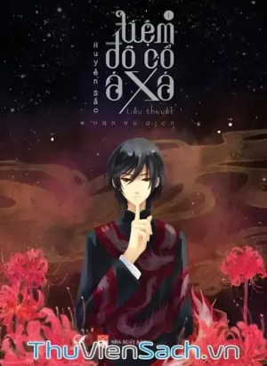 Tiệm Đồ Cổ Á Xá - Quyển 1