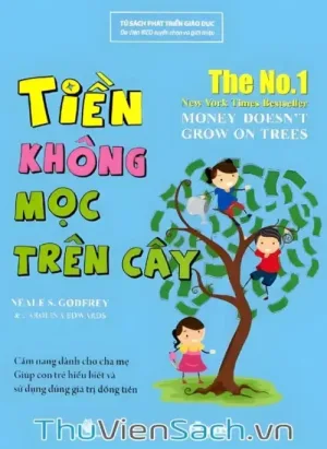Tiền Không Mọc Trên Cây