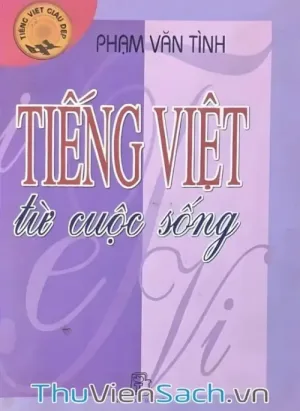 Tiếng Việt Từ Cuộc Sống