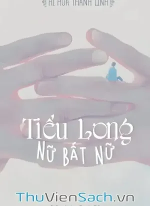 Tiểu Long Nữ Bất Nữ
