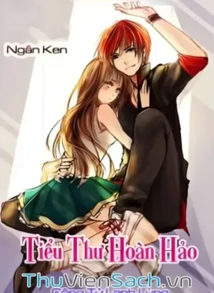 Tiểu Thư Hoàn Hảo Và Công Tử Lạnh Lùng