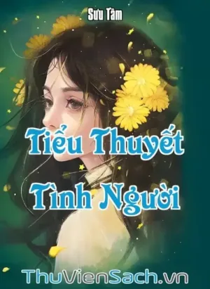 Tiểu Thuyết Tình Người