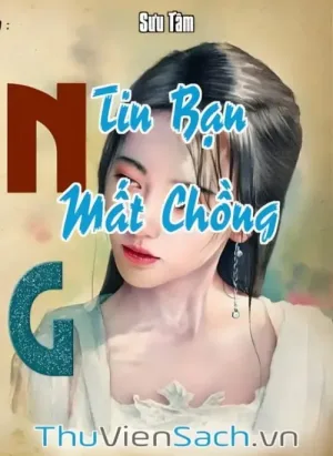 Tin Bạn Mất Chồng