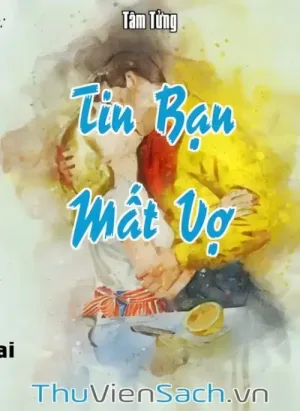 Tin Bạn Mất Vợ