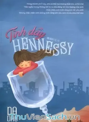 Tình Đầy Hennessy
