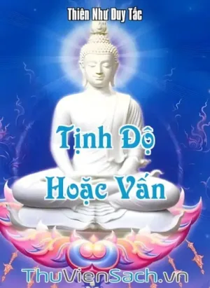 Tịnh Độ Hoặc Vấn
