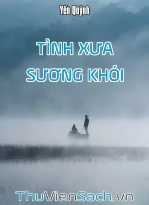 Tình Xưa Sương Khói