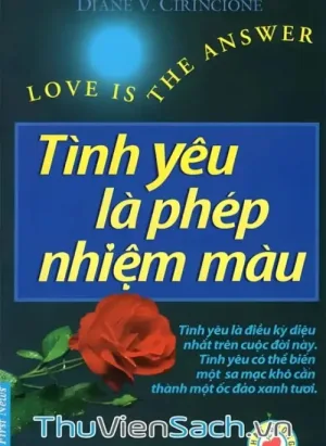 Tình Yêu Là Phép Nhiệm Màu