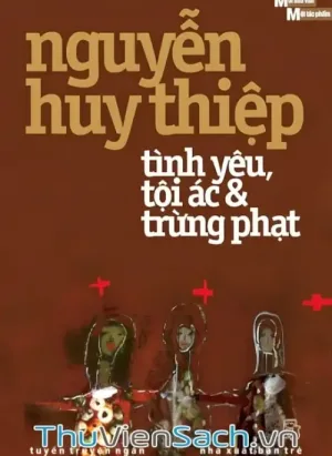 Tình Yêu, Tội Ác Và Trừng Phạt