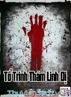 Tổ Trinh Thám Linh Dị Tập 1
