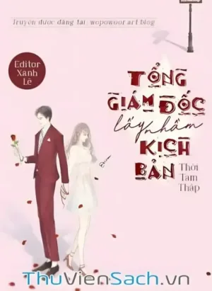 Tổng Giám Đốc Lấy Nhầm Kịch Bản