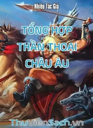 Tổng Hợp Thần Thoại Châu Âu
