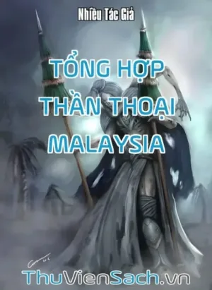 Tổng Hợp Thần Thoại Malaysia