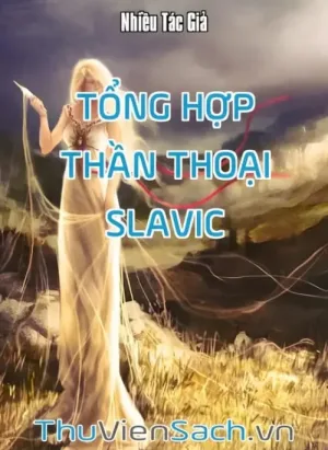 Tổng Hợp Thần Thoại Slavic