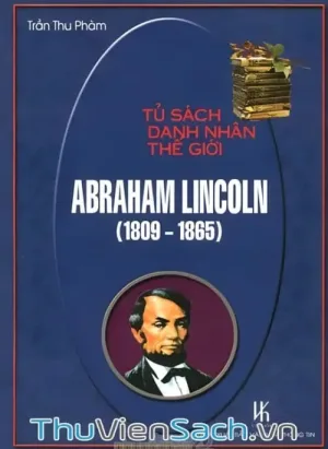 Tổng Thống Abraham Lincoln
