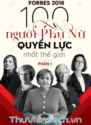 Top 100 Người Phụ Nữ Quyền Lực Nhất Thế Giới 2018