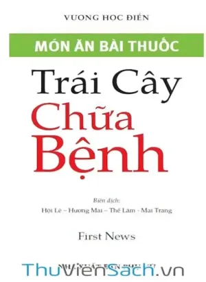 Trái Cây Chữa Bệnh - Món Ăn Bài Thuốc