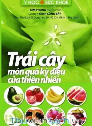 Trái Cây Món Quà Kỳ Diệu Của Thiên Nhiên