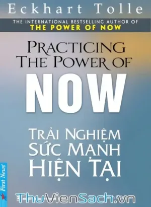 Trải Nghiệm Sức Mạnh Hiện Tại