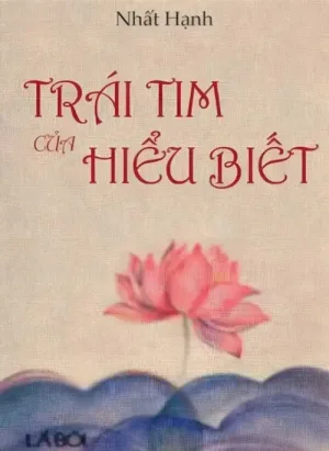 Trái Tim Của Hiểu Biết