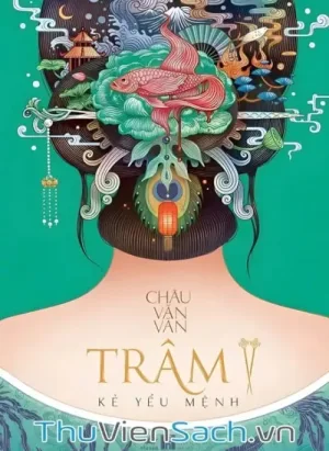 Trâm 2: Kẻ Yểu Mệnh