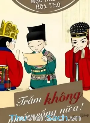 Trẫm Không Muốn Sống Nữa