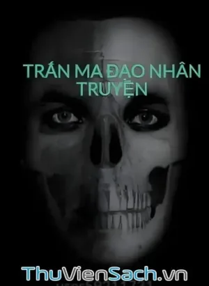 Trấn Ma Đạo Nhân Truyện