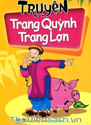 Trạng Quỳnh - Trạng Lợn