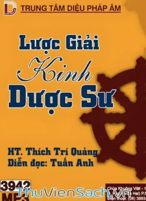 Trí Quảng Toàn Tập - Lược Giải Kinh Dược Sư