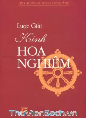 Trí Quảng Toàn Tập - Lược Giải Kinh Hoa Nghiêm