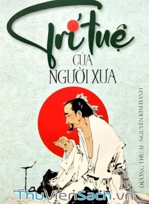 Trí Tuệ Của Người Xưa