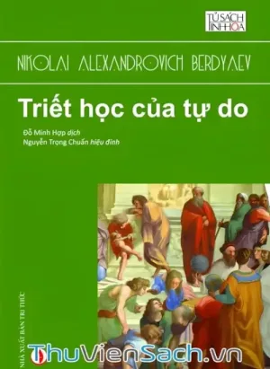 Triết Học Của Tự Do