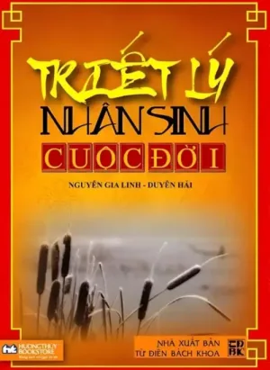 Triết Lý Nhân Sinh Cuộc Đời