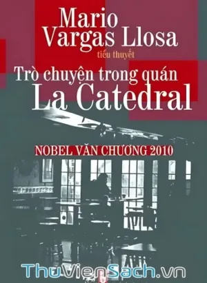 Trò Chuyện Trong Quán La Catedral