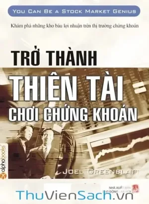 Trở Thành Thiên Tài Chơi Chứng Khoán