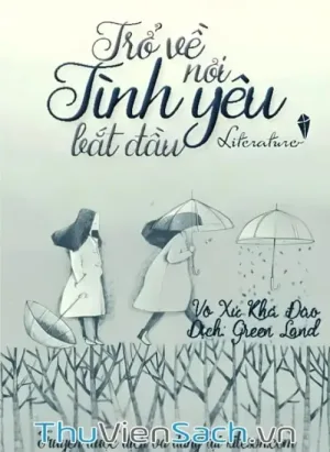 Trở Về Nơi Tình Yêu Bắt Đầu