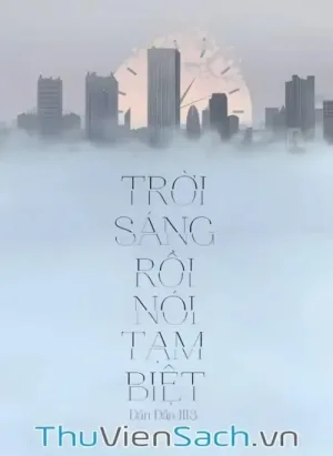 Trời Sáng Rồi Nói Tạm Biệt
