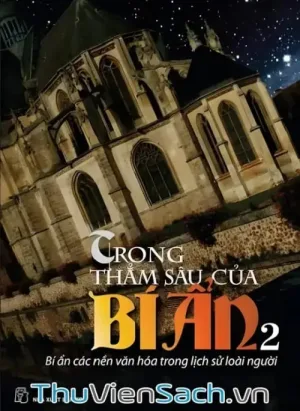 Trong Thẳm Sâu Của Bí Ẩn - Tập 2